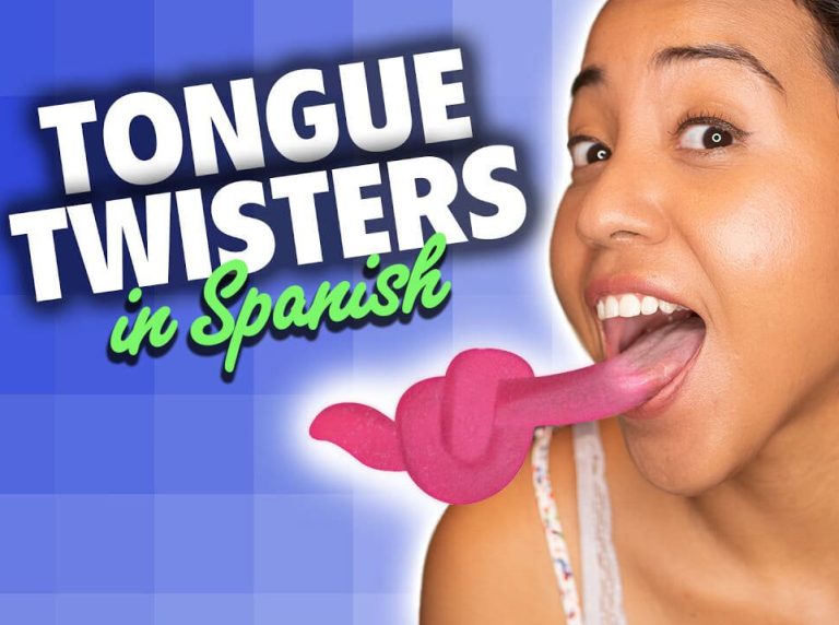 44 Spanish Tongue Twisters: The Ultimate Guide [With Audio]
