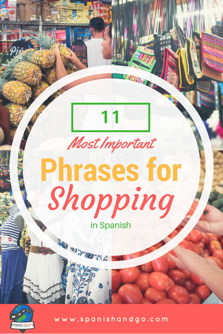 The 11 Most Important Phrases for Shopping in Spanish