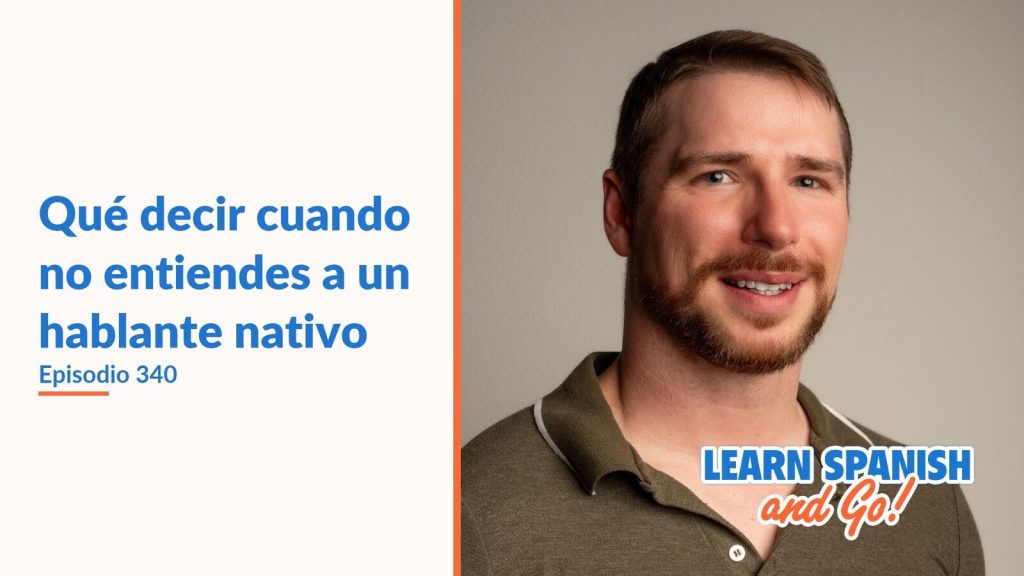 Jim Fricker II en la portada del episodio 340: Qué decir cuando no entiendes a un hablante nativo.